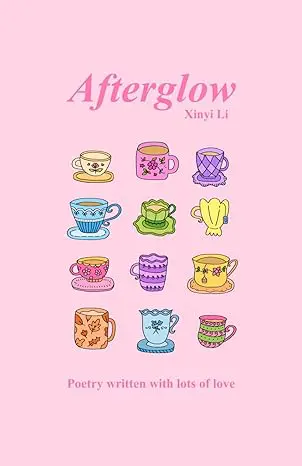 Afterglow by Xinyi Li