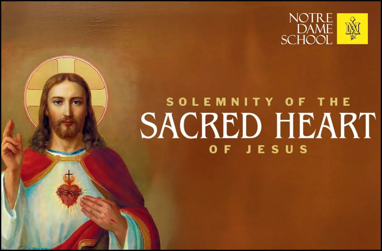 Chaplain's Corner - Solemnity of The Sacred HEart of Jesus