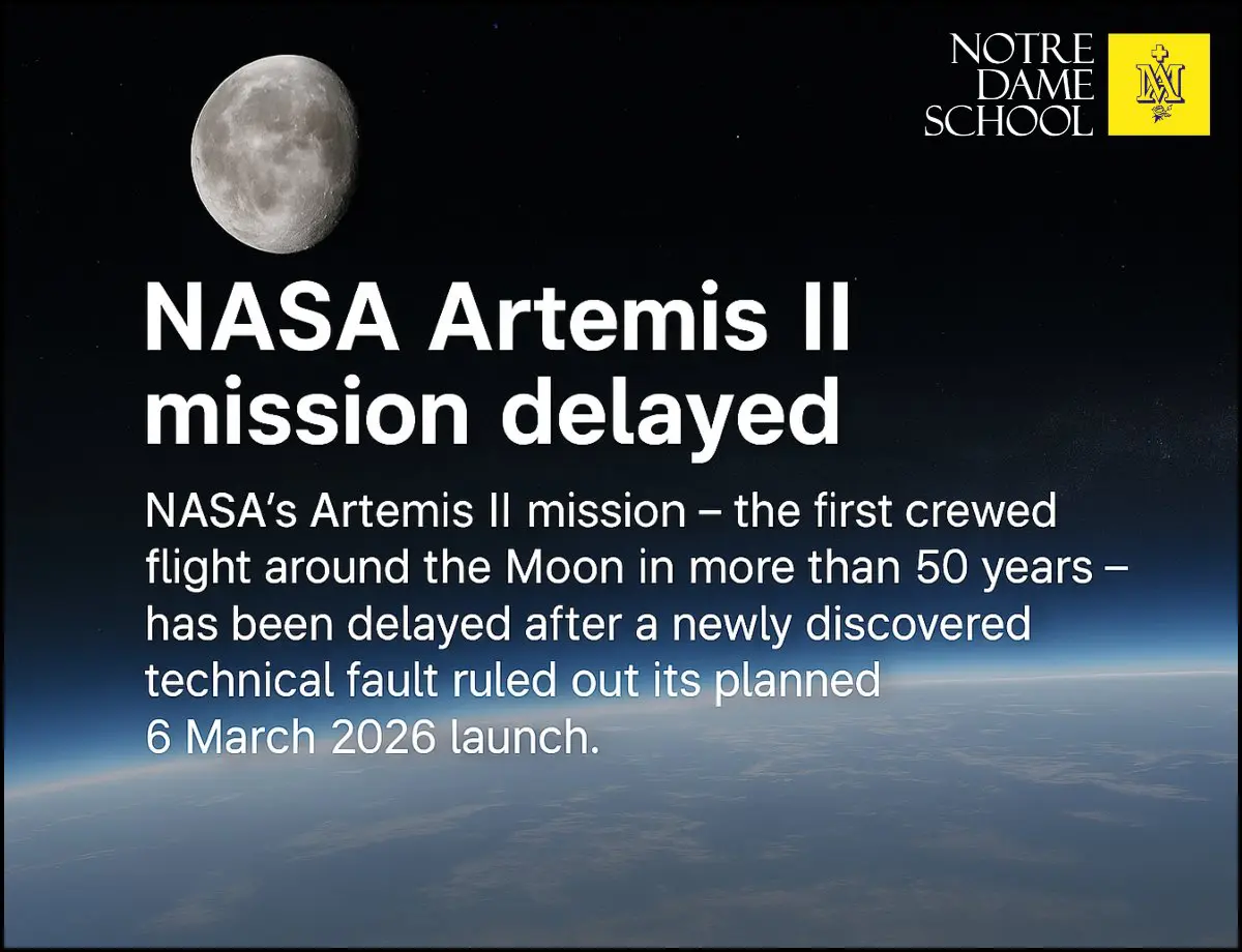 Science Corner - NASA Artemis II Mission Delayed