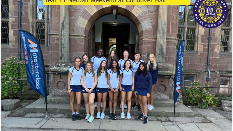 Y11 Netball Weekend at Condover Hall Header